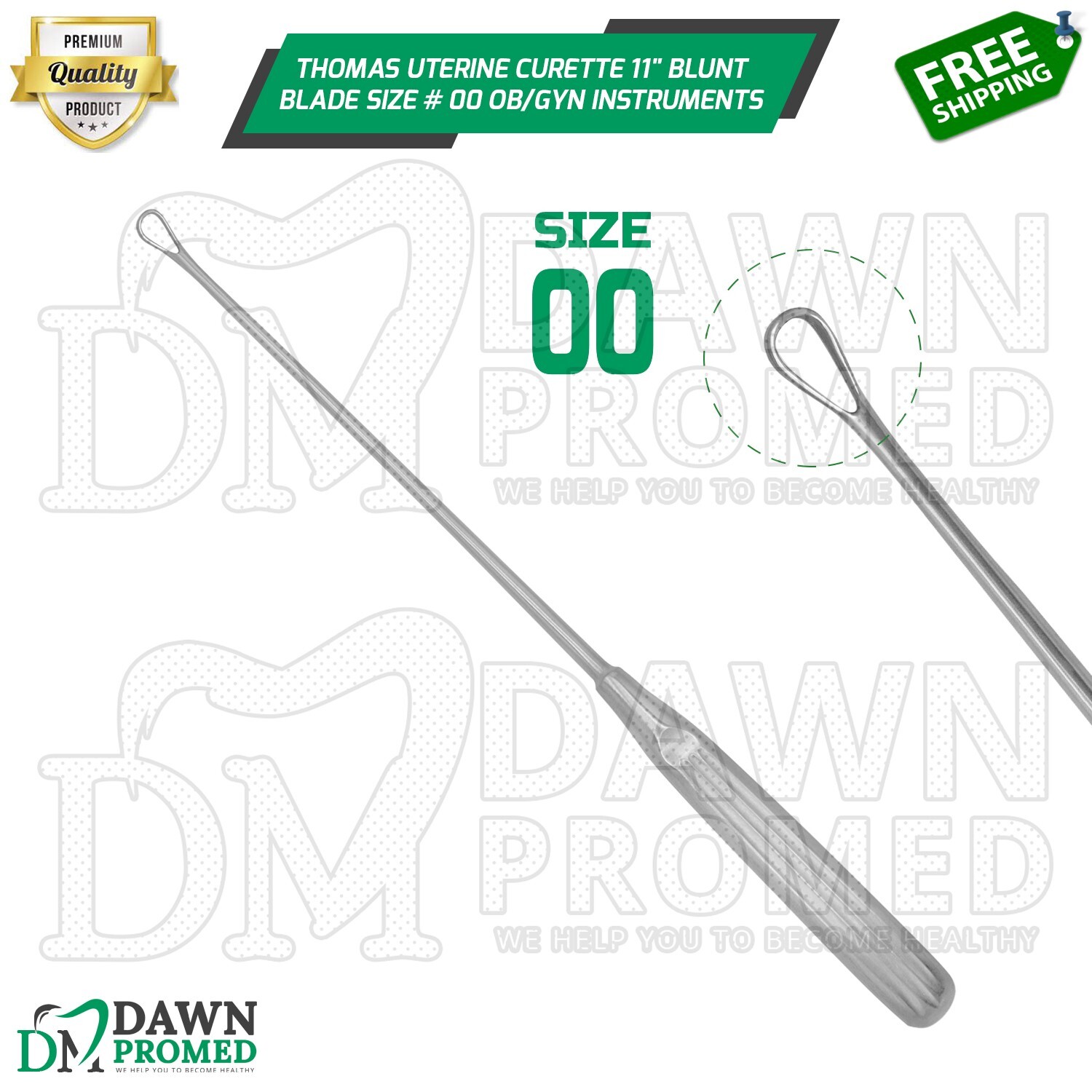 Thomas Uterine Curette 11″ Blunt Blade Size # 00 OB/GYN Instruments German Grade